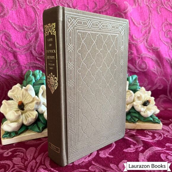 Other - Sketches of the Life and Character of Patrick Henry - William Wirt. 1998 Reprint